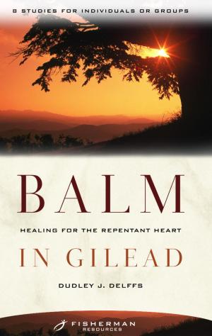 Cover of the book Balm in Gilead by William & Rev. Mrs. Dorothy Appiah