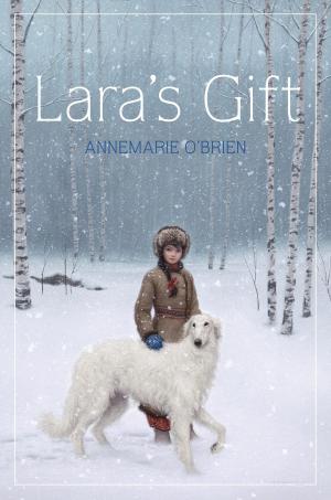 Cover of the book Lara's Gift by Andrea Posner-Sanchez
