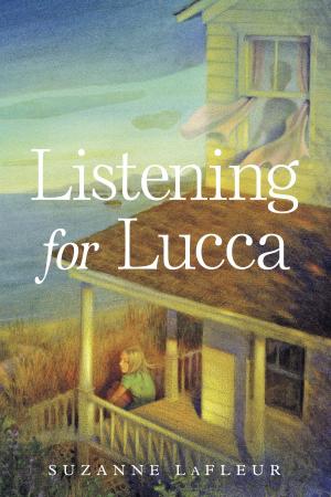 Cover of the book Listening for Lucca by Caroline Starr Rose