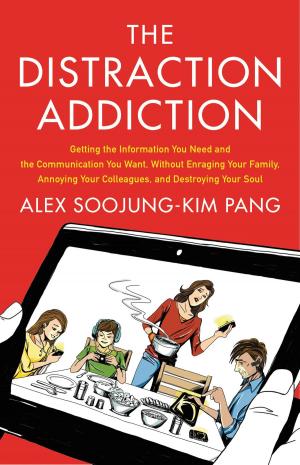 Book cover of The Distraction Addiction