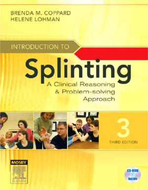 Cover of the book Introduction to Splinting- E-Book by Jeffrey D. Placzek, MD, PT, David A. Boyce, PT, EOD, OCS, ECS