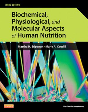 Book cover of Biochemical, Physiological, and Molecular Aspects of Human Nutrition - E-Book