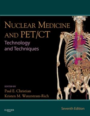 Cover of the book Nuclear Medicine and PET/CT - E-Book by Jeffrey N. Myers, MD, PhD, Erich M. Sturgis, MD