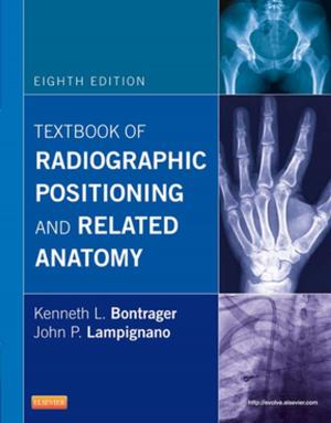 Cover of the book Textbook of Radiographic Positioning and Related Anatomy - E-Book by Michael P. Federle, MD, FACR, Siva P. Raman, MD