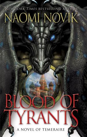 Cover of the book Blood of Tyrants by Katharine Kerr