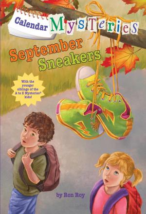 Cover of the book Calendar Mysteries #9: September Sneakers by Vendula Hegerová, Alena Schejbalová