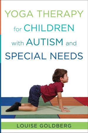 Cover of the book Yoga Therapy for Children with Autism and Special Needs by Emily Woof