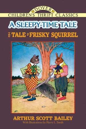 Cover of the book The Tale of Frisky Squirrel by Katherine Taylor Craig
