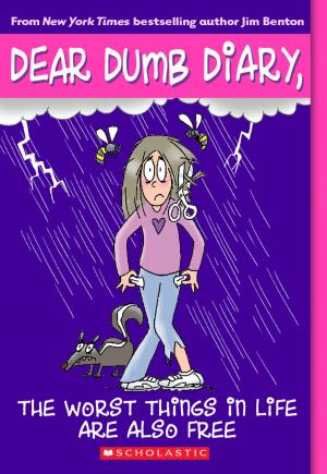 Cover of the book Dear Dumb Diary #10: The Worst Things in Life Are Also Free by Tracey West