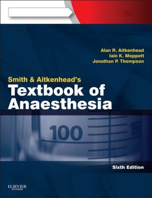 Cover of the book Smith and Aitkenhead's Textbook of Anaesthesia by Mark Peakman, Diego Vergani
