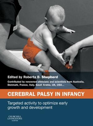 Cover of the book Cerebral Palsy in Infancy E-Book by 
