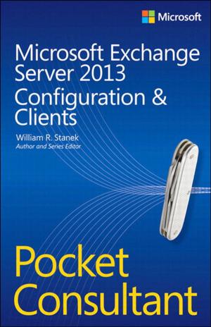 Cover of the book Microsoft Exchange Server 2013 Pocket Consultant by Laura Lemay, Rafe Colburn