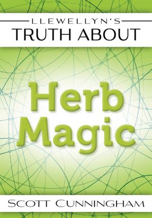 Book cover of Llewellyn's Truth About Herb Magic