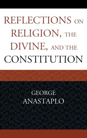 Cover of the book Reflections on Religion, the Divine, and the Constitution by Frederick Abernathy, Kermit Baker, Kent Colton, David Weil
