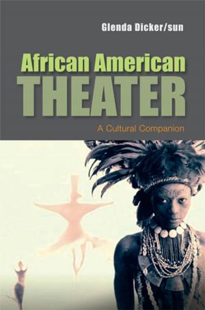 Cover of the book African American Theater by Günter Beyer, Christian Hopmann
