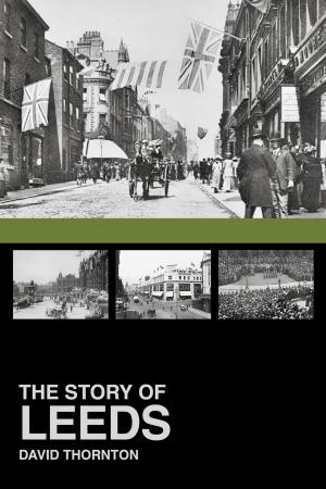 Cover of the book Story of Leeds by Mike Brooke