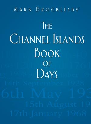 Cover of the book Channel Island Book of Days by Helen Nicholson