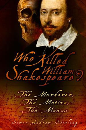 Cover of the book Who Killed William Shakespeare? by Marc Milner