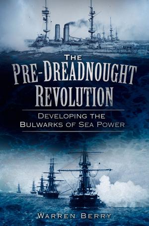 Cover of the book Pre-Dreadnought Revolution by Jonathan Trigg