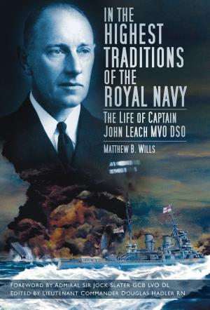Cover of the book In the Highest Traditions of the Royal Navy by Charles Phillips