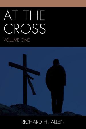 Cover of the book At the Cross by Mwinyikione Mwinyihija