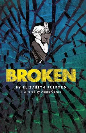 Cover of the book Broken by Mark Bailey, Michael Oatman