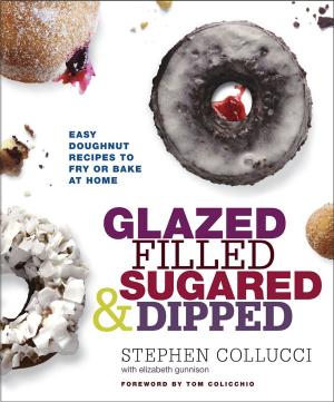 Cover of the book Glazed, Filled, Sugared & Dipped by Agata Naiara