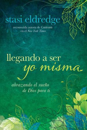 Cover of the book Llegando a ser yo misma by Karen Deits Carlson, Anastasia Carlson