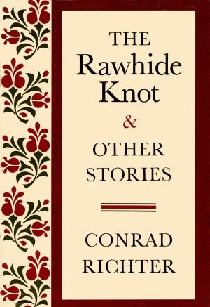 bigCover of the book RAWHIDE KNOT&OTH STORIES by 