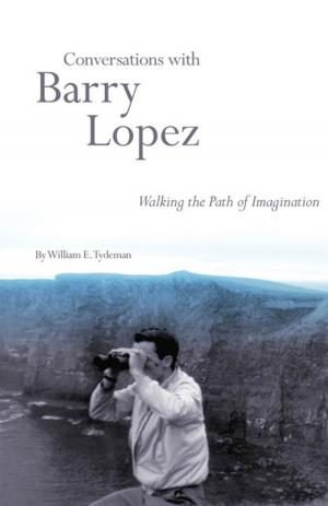 Cover of the book Conversations with Barry Lopez by 