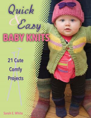 Cover of the book Quick & Easy Baby Knits by Sandy Allison