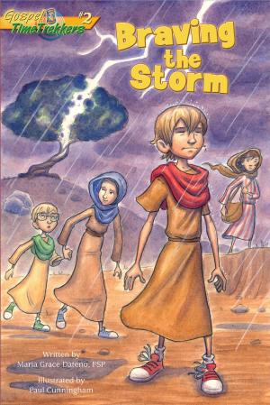 Cover of the book Braving the Storm (Gopsel Time Trekkers #2) by Lizette M. Lantigua