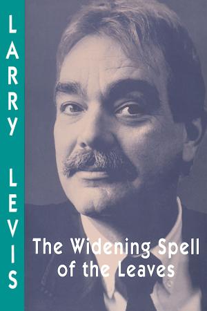 Book cover of The Widening Spell of the Leaves