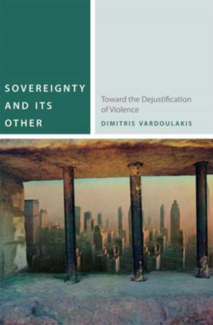 Cover of the book Sovereignty and Its Other by Maureen Sabine