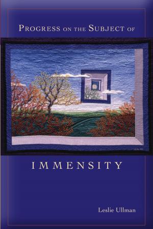 Cover of the book Progress on the Subject of Immensity by Rosemary McGuire