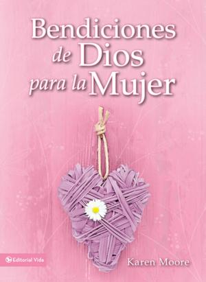 Cover of the book Bendiciones de Dios para la mujer by Laurie Polich