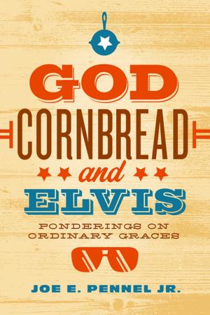 Cover of the book God, Cornbread, and Elvis by Chris Wilterdink
