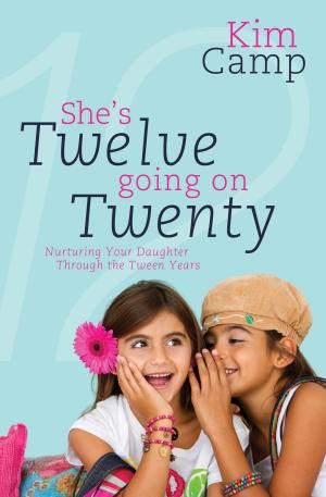 Cover of the book She's Twelve Going on Twenty by John F. MacArthur
