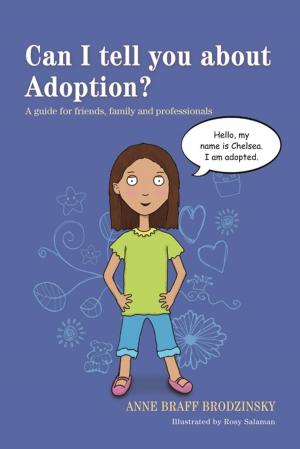 Book cover of Can I tell you about Adoption?