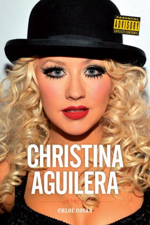 Cover of the book Christina Aguilera: Unbreakable by Justin Sandercoe