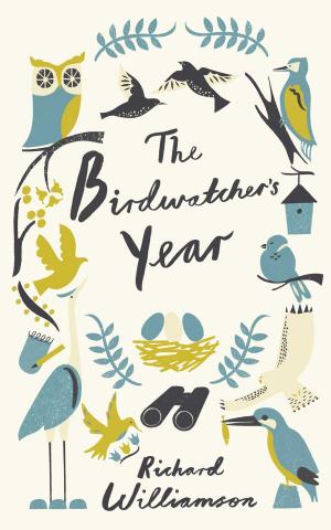 Cover of the book The Birdwatcher's Year by Tom Chesshyre
