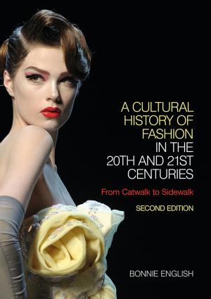 Cover of the book A Cultural History of Fashion in the 20th and 21st Centuries by Matthew Parker
