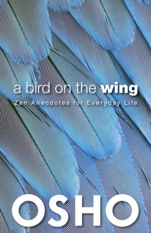 Cover of the book A Bird on the Wing by Osho