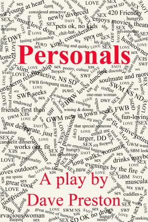 Cover of the book Personals - A Play by Dave Preston by Afiniki Akanet