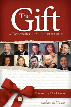 Book cover of The Gift of Passionaries: Changing our World