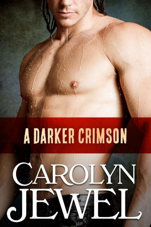 Cover of the book A Darker Crimson by Carolyn Jewel