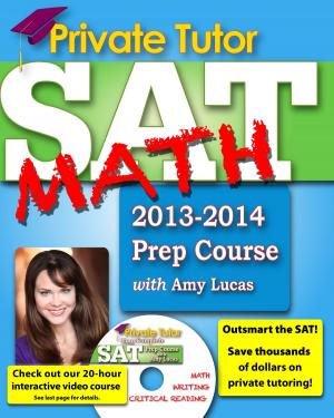 Cover of Private Tutor - SAT Math 2013-2014 Prep Course