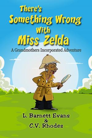 Cover of There's Something Wrong with Miss Zelda