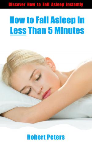 Book cover of How to Fall Asleep In Less Than 5 Minutes