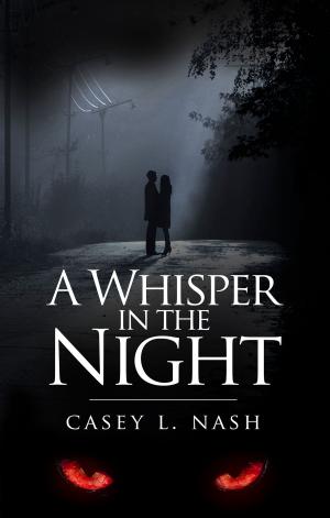 Cover of the book A Whisper in the Night by Charles Barbara